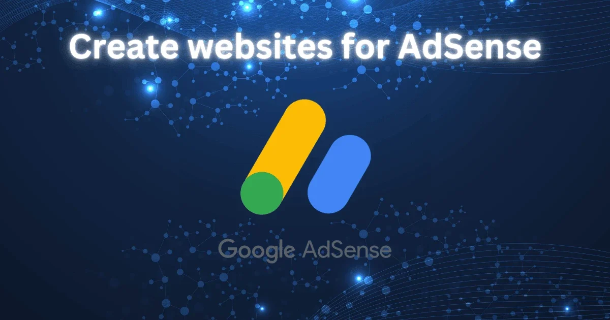Create websites for AdSense (1) Create websites for AdSense