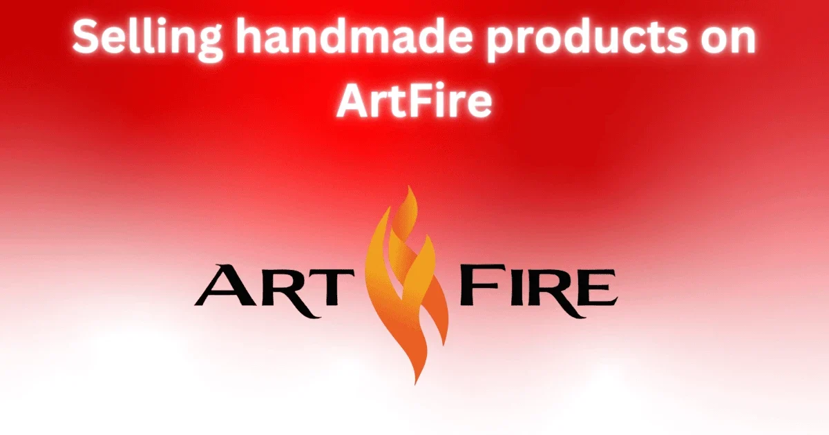 Selling handmade products on ArtFire Selling handmade products on ArtFire