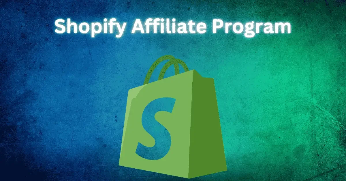 Shopify Affiliate Program Shopify Affiliate Program