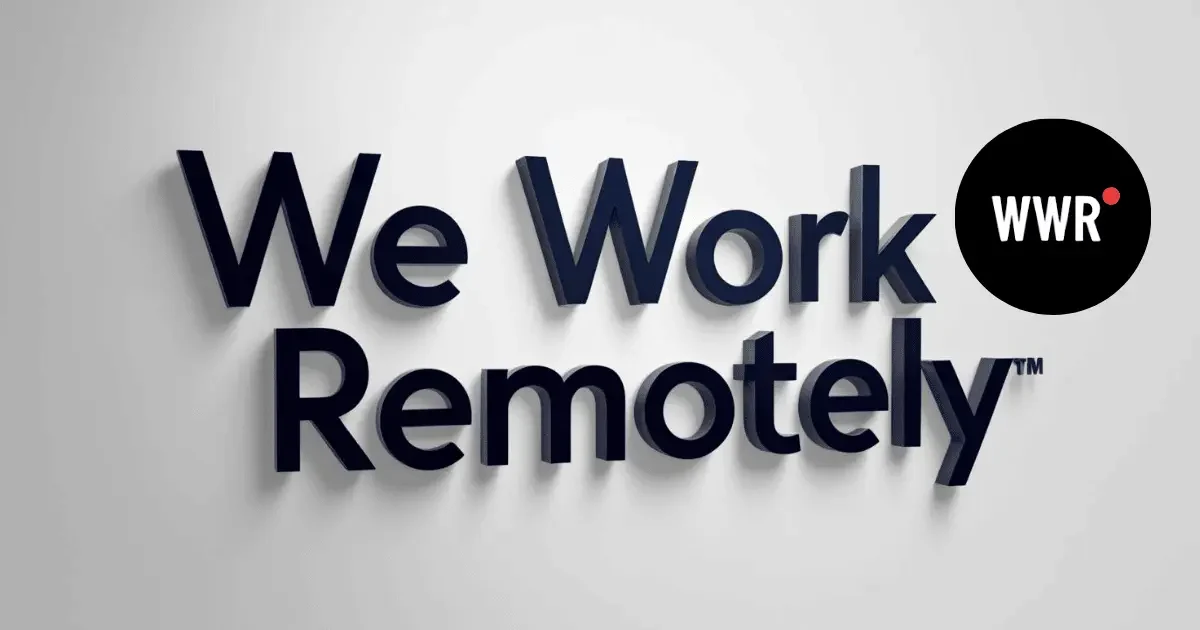 We work remotely We work remotely