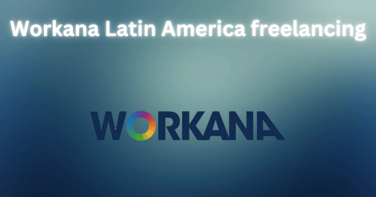 Workana Latin America freelancing Workana Latin America freelancing